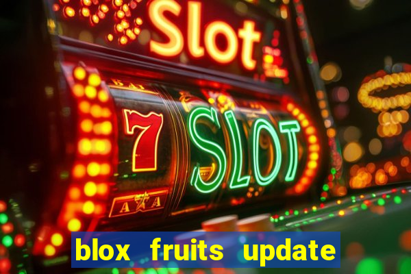 blox fruits update 20 fruits